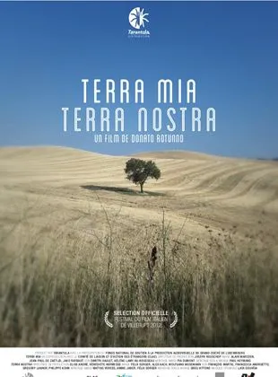 Terra Mia, Terra Nostra