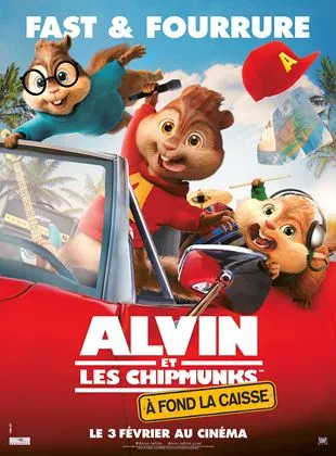 Alvin et les Chipmunks - A fond la caisse