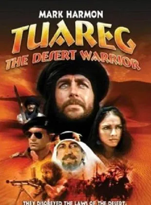 Tuareg - Le guerrier du désert