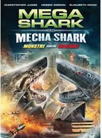 Mega Shark Vs. Mecha Shark