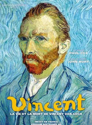 Vincent - La vie et la mort de Vincent Van Gogh