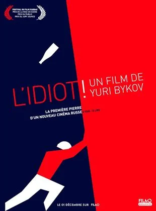 L'Idiot !