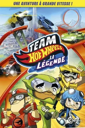 Team Hot Wheels : La légende