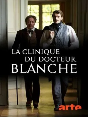 La Clinique du docteur Blanche