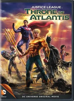 Justice League: Throne of Atlantis