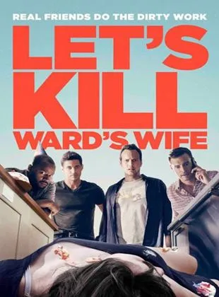 Let's Kill Ward's Wife