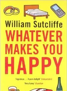 Whatever Makes You Happy