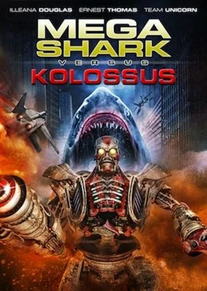 Mega Shark vs. Kolossus