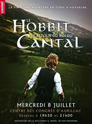 Le Hobbit - Le Retour du Roi du Cantal