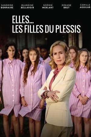 Elles... Les filles du Plessis