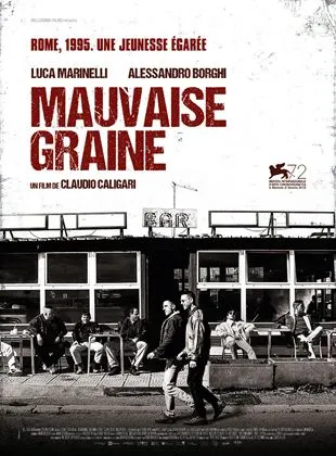 Mauvaise Graine