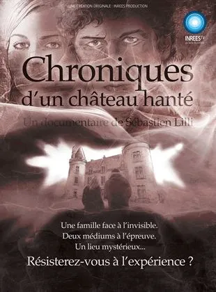 Chroniques d’un château hanté