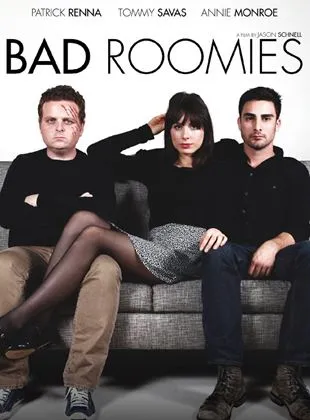 Bad Roomies