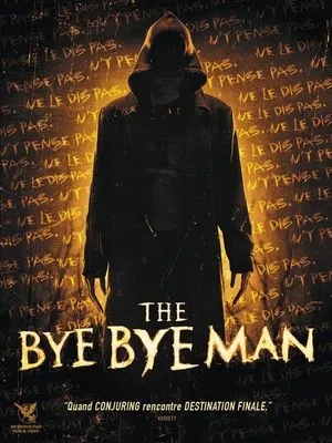 The Bye Bye Man