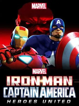 Iron Man and Captain America: Heroes United