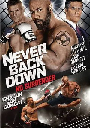 Never Back Down: No Surrender