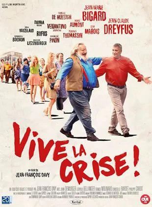 Vive la crise !