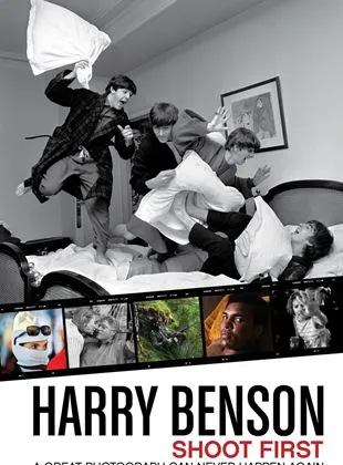 Harry Benson: Shoot First