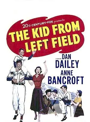 The Kid From Left Field