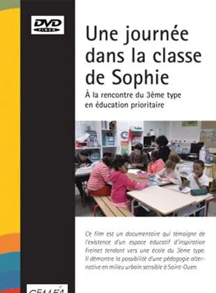 Une journée dans la classe de Sophie