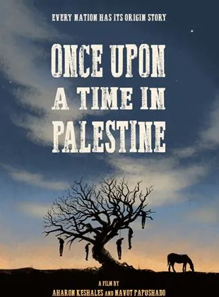 Once Upon a Time in Palestine