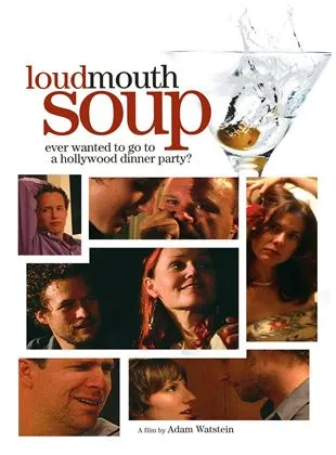 Loudmouth Soup