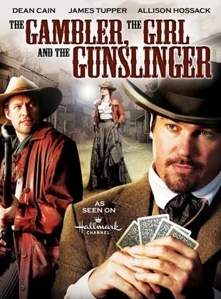 The Gambler, the Girl and the Gunslinger