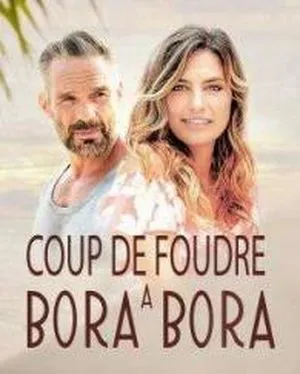 Coup de foudre à Bora Bora