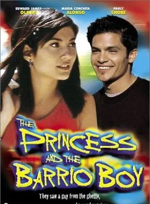 The Princess and the Barrio Boy