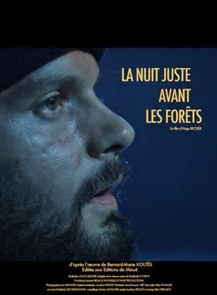 La nuit juste avant les forêts