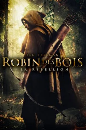 Robin des bois : la rébellion