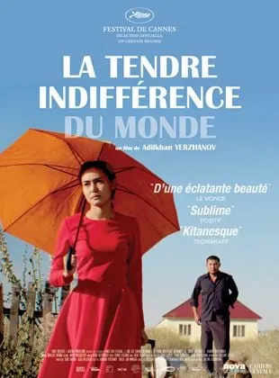 La Tendre indifférence du monde