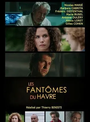 Meurtres au Havre / Les Fantômes du Havre