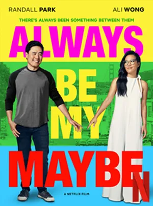 Always Be My Maybe