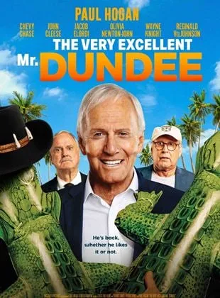 The Very Excellent Mr. Dundee