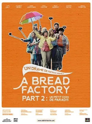 A Bread Factory, Part 2 : Un petit coin de paradis