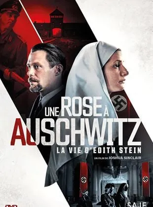 Une rose à Auschwitz, la vie d'Edith Stein