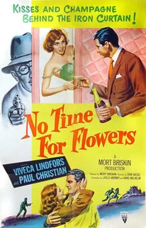 No Time for Flowers