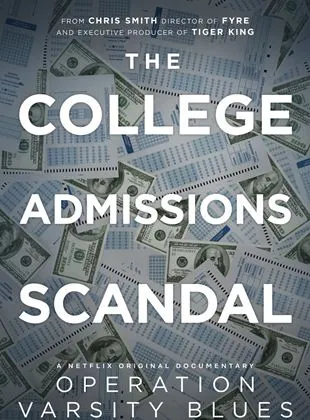 The College Admissions Scandal