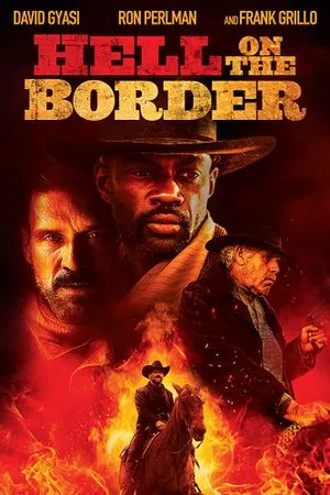 Hell On The Border