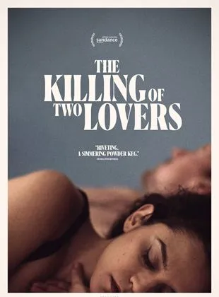 The Killing of Two Lovers