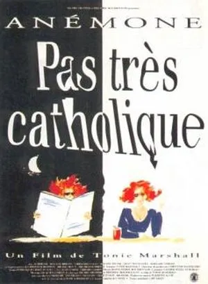 Pas très catholique