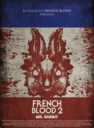 French Blood 2 - Mr. Rabbit