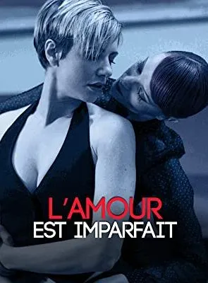 L'amour est imparfait