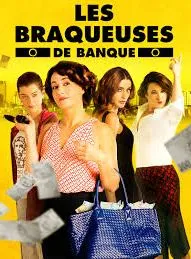 Les braqueuses de banque