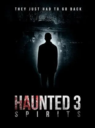 Haunted 3: Spirits