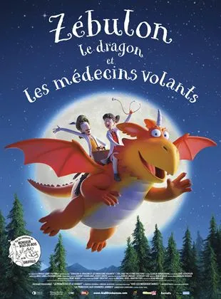 Zébulon le dragon et les médecins volants