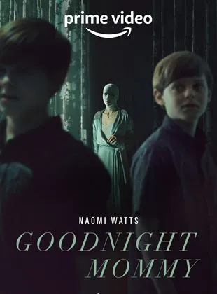 Goodnight Mommy