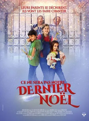 Ce ne sera pas notre dernier Noël