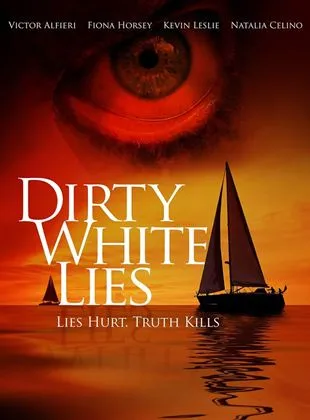 Dirty White Lies